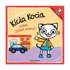 Kicia Kocia mówi: "Dzień dobry" Media rodzina