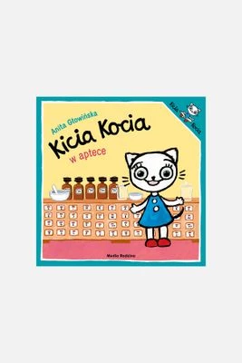 "Kicia Kocia w aptece" książka dla dzieci MEDIA RODZINA