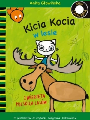 Kicia Kocia w lesie. Zwierzęta polskich lasów,  Anita Głowińska Wydawnictwo media rodzina