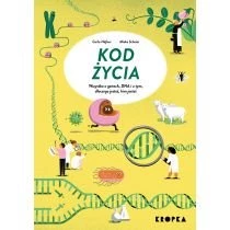 Kod życia Wszystko o genach, DNA, i o tym dlac Kropka