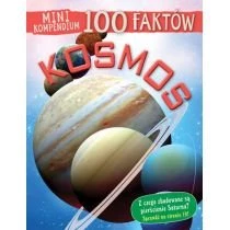 Kosmos. 100 Faktów. Mini Kompendium Wydawnictwo Olesiejuk