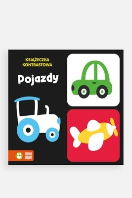 "Książeczka kontrastowa. Pojazdy" książka obrazkowa ZIELONA SOWA