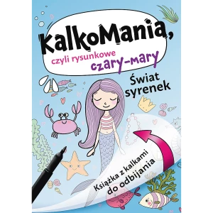Książka dla dzieci Świat syrenek. Kalkomania