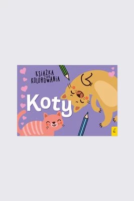 "Książka do kolorowania. Koty" książka z zadaniami WILGA