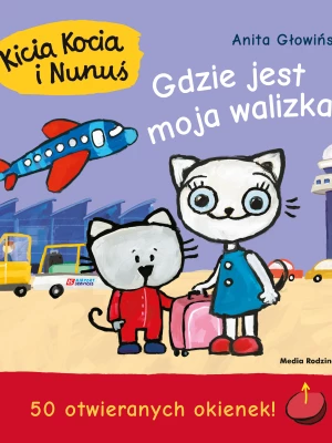 Książka "Kicia Kocia i Nunuś. Gdzie jest moja walizka?" Wydawnictwo media rodzina