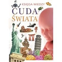 Księga wiedzy. Cuda świata Arti