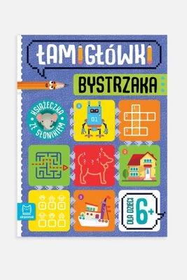 "Łamigłówki bystrzaka. Dla dzieci 6+. Książeczka ze słonikiem" książka z zadaniami AKSJOMAT
