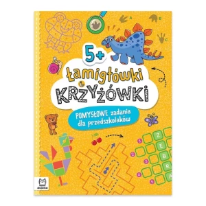 Łamigłówki i krzyżówki. Pomysłowe zadania dla przedszkolaków 5+ Aksjomat