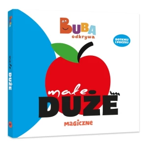 Małe duże. Buba odkrywa Magiczne