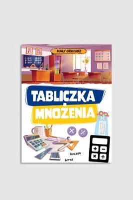 "Mały geniusz. Tabliczka mnożenia" książka z zadaniami IBIS