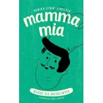Mamma mia - Włochy dla dociekliwych Dwie Siostry