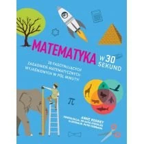 Matematyka w 30 sekund Wydawnictwo Olesiejuk