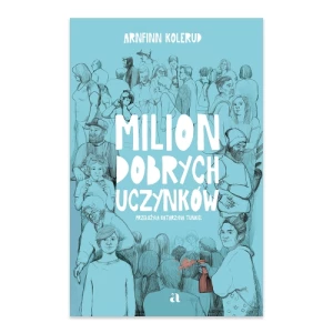 Milion dobrych uczynków Agora