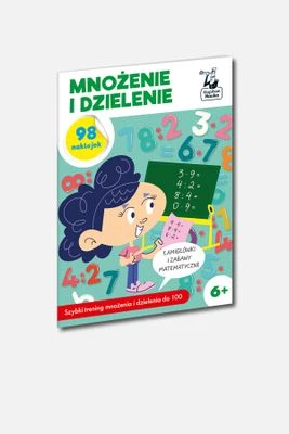 "Mnożenie i dzielenie" książka z zadaniami KAPITAN NAUKA