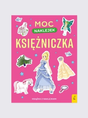 "Moc naklejek. Księżniczka" książka z naklejkami WILGA