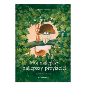 Mój najlepszy najlepszy przyjaciel Druganoga