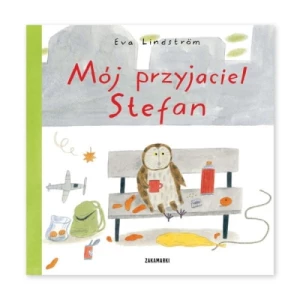 Mój przyjaciel Stefan Zakamarki