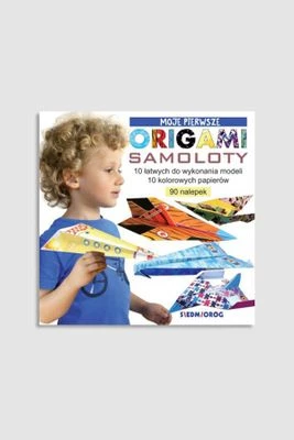 "Moje pierwsze origami. Samoloty" książka z zadaniami i modelami do złożenia Siedmioróg