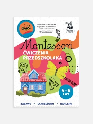 "Montessori. Ćwiczenia przedszkolaka" książka z zadaniami i naklejkami EDGARD