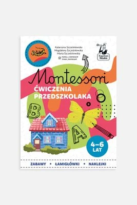"Montessori. Ćwiczenia przedszkolaka" książka z zadaniami i naklejkami EDGARD