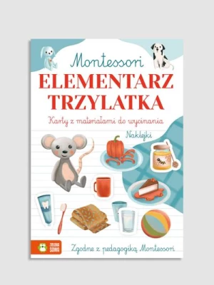"Montessori. Elementarz trzylatka" książka z zadaniami i naklejkami ZIELONA SOWA