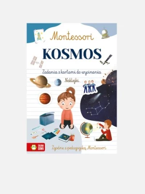 "Montessori. Kosmos" książka dla dzieci ZIELONA SOWA