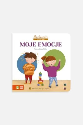 "Montessori. Poznaję świat. Moje emocje" książka edukacyjna ZIELONA SOWA