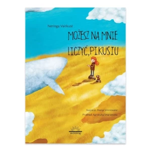 Możesz na mnie liczyć, Pikusiu Widnokrąg
