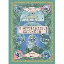 Myśli, które zmieniły świat. Karol Darwin. O powstawaniu gatunków Znak