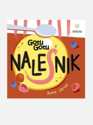"Naleśniki" książka dla dzieci TEKTURKA
