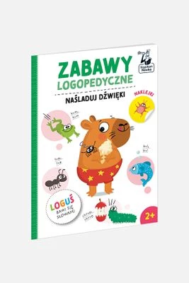 "Naśladuj dźwięki. Zabawy logopedyczne. Loguś bawi się słowami" książka z zadaniami KAPITAN NAUKA