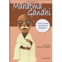 Nazywam się... Mahatma Gandhi Media Rodzina
