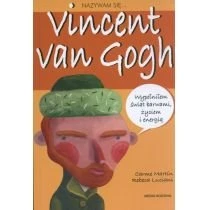 Nazywam się...Vincent van Gogh Media Rodzina
