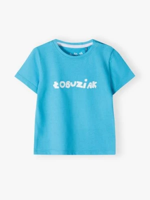 Niebieski bawełniany t-shirt niemowlęcy - ŁOBUZIAK 5.10.15.
