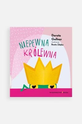 "Niepewna królewna" książka dla dzieci BAJKA