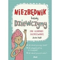 Niezbędnik każdej dziewczyny. Jak ogarnąć dojrzewanie Debit