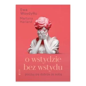 O wstydzie bez wstydu. Poczuj się dobrze ze sobą Mando