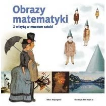 Obrazy matematyki. Z wizytą w muzeum sztuki Adamada