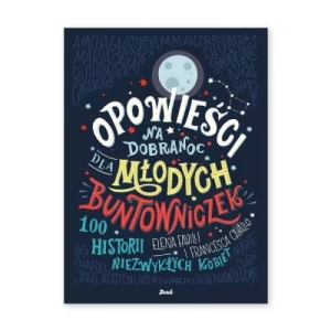 Opowieści na dobranoc dla młodych buntowniczek Debit