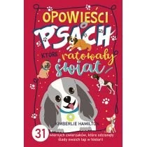 Opowieści o psach, które ratowały świat. 31 wiernych zwierzaków, które odcisnęły ślady swoich łap w historii Znak