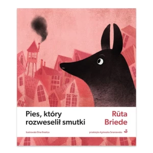 Pies, który rozweselił smutki Biuro literackie Pies, który rozweselił smutki Biuro literackie