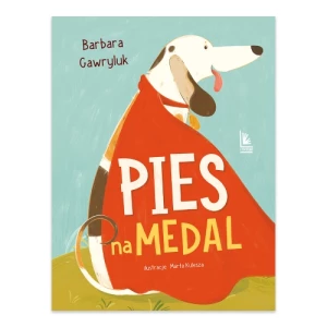 Pies na medal Wydawnictwo literatura