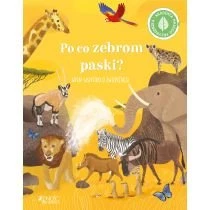 Po co zebrom paski? Wiem wszystko o zwierzętach. Akademia małego przyrodnika Jedność