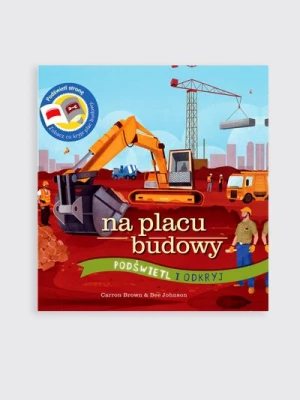 "Podświetl i odkryj. Na placu budowy" książka edukacyjna API PAPI