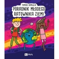 Poradnik młodego ratownika Ziemi Wydawnictwo Naukowe PWN