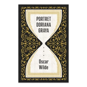 Portret Doriana Graya Zysk i s-ka Portret Doriana Graya Zysk i s-ka
