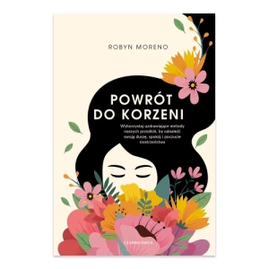 Powrót do korzeni. Wykorzystaj uzdrawiające metody naszych przodkiń, by odnaleźć swoją duszę, spokój i poczucie siostrzeństwa Czarna owca