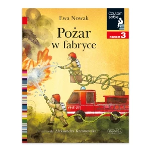 Pożar w fabryce. Czytam sobie. Poziom 3 Harper colins / harper kids