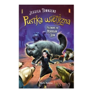 Pustka wietrzna. Polowanie na Morrigan Crow. Nevermoor. Tom 3 Media rodzina