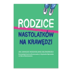 Rodzice nastolatków na krawędzi. Jak zaradzić rodzicielskiej bezradności Muza